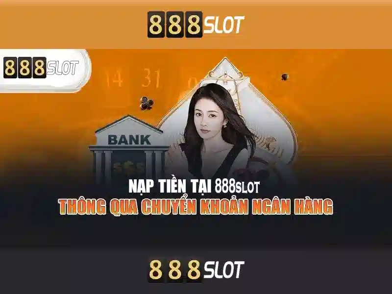 888slot - Trải nghiệm chơi trò chơi đánh bạc trực tuyến hàng đầu